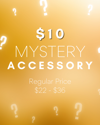 Mystery Accessory - Final Sale 